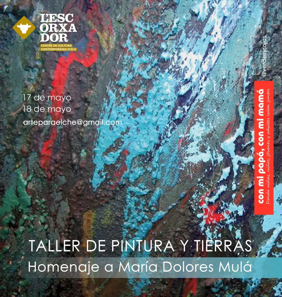 Taller de pintura y tierras "Con mi papá, con mi mamá"