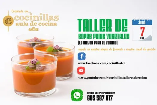 Taller de sopas frías (lo mejor para el verano)