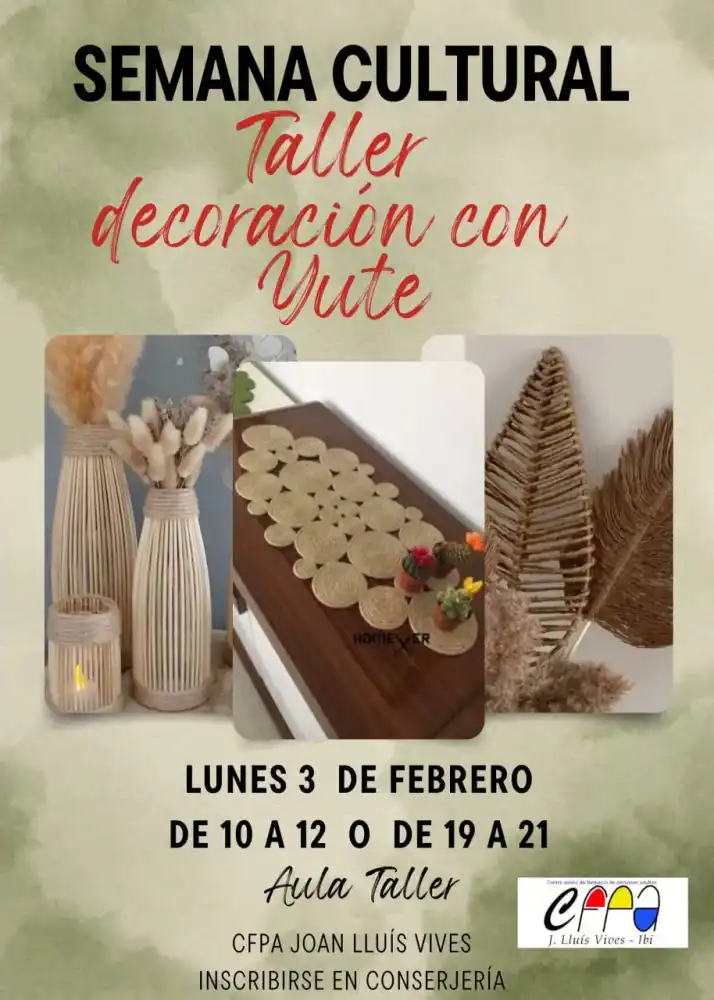 Taller decoración con Yute ► Semana Cultural "Res a Pedre, molt a guanyar" 2025