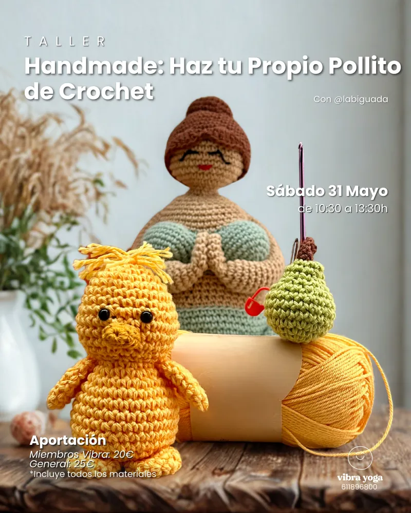 Taller Handmade: Haz tu Propio Pollito de Crochet