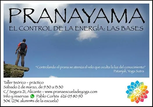 Taller Pranayama; El Control de la Energía: Las Bases