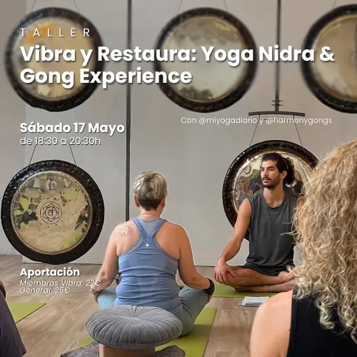 Taller Vibra y Restaura: Yoga Nidra y Gong Experiencie