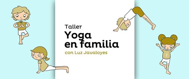 Taller Yoga en familia en Alicante