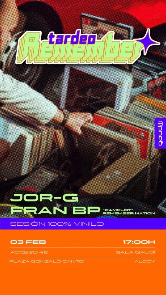 Tardeo Remember con Jor-G y Fran Bp