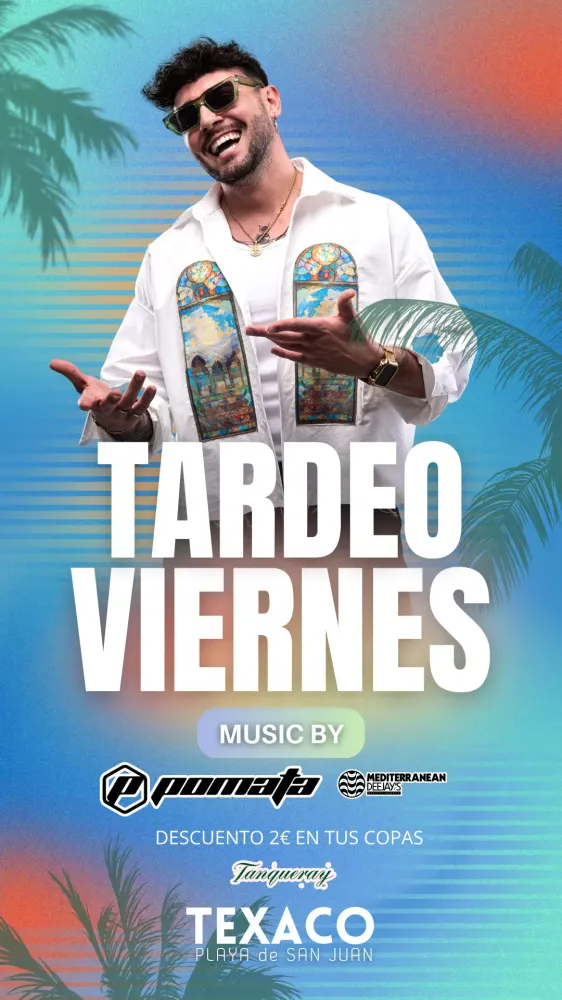 Tardeo Viernes Texaco