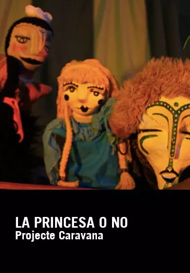 Teatre titelles "La princesa o no"