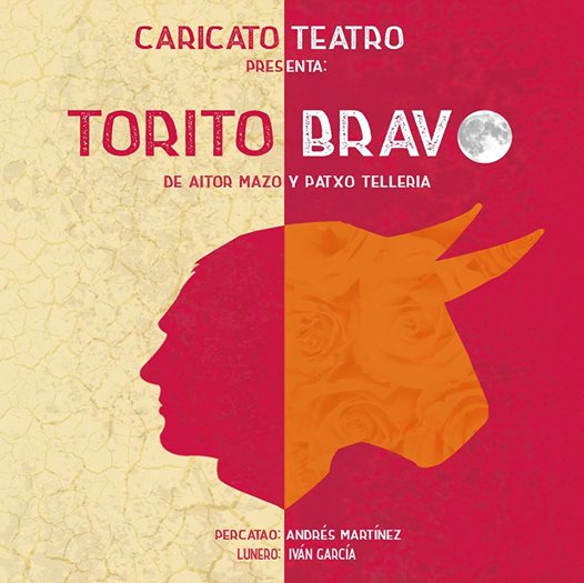 Teatro: Caricato "Torito Bravo"
