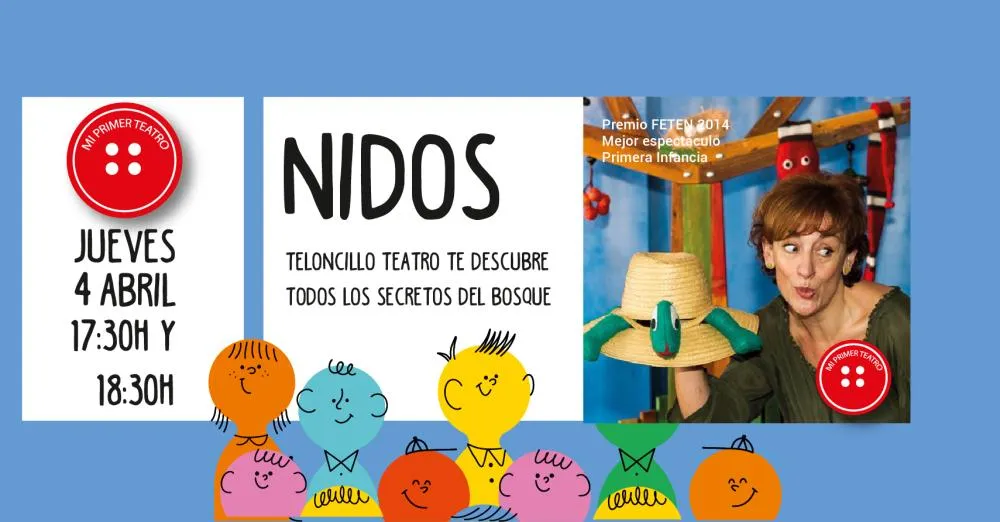 Teatro Familiar: Nidos