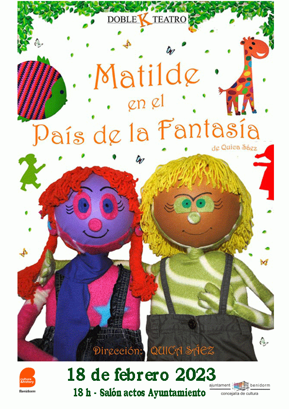 Teatro Infantil "Matilde en el País de la Fantasía" Doble K Teatro.