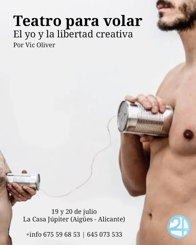 Teatro para volar "El yo y la libertad creativa"