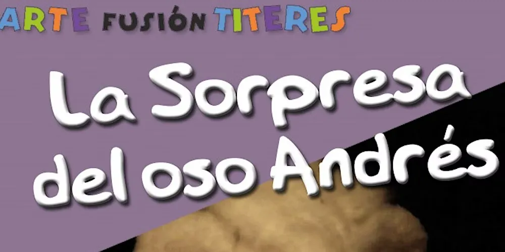 Teatro "La Sorpresa del Oso Andrés" ► Menutsbarris