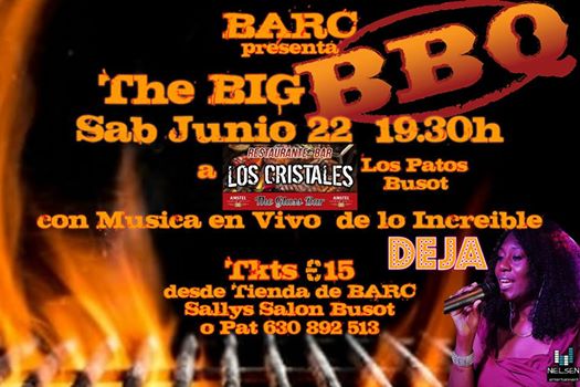THE BIG BBQ @ BAR LOS CRISTALES, HOYA DE LOS PATOS, BUSOT.