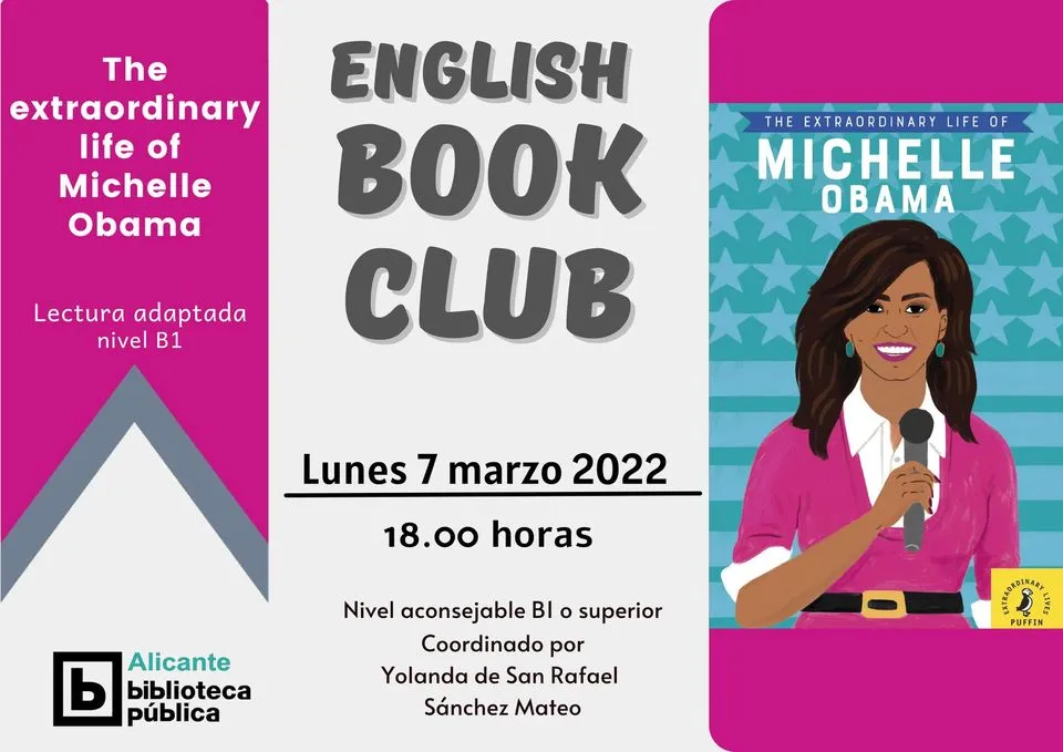 The extraordinary life of Michelle Obama - Club de lectura en inglés