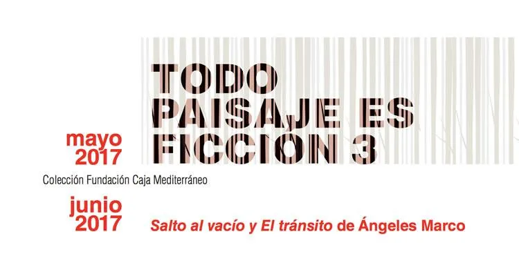Todo Paisaje es Ficción 3
