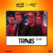 Travis ► Alma Occident en Alicante 2025
