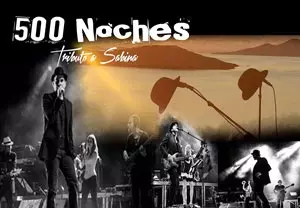 Tributo a Joaquín Sabina- 500 Noches