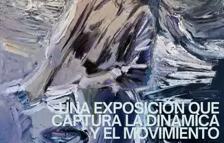 Una exposición que captura la dinámica y el movimiento