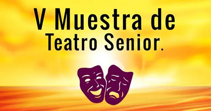 V Muestra de Teatro Senior