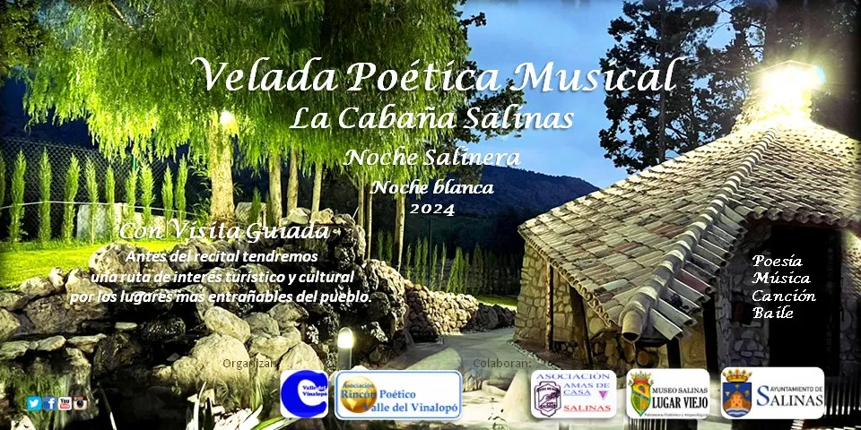 Velada Poética Musical La Cabaña Salinas; "Noche Salinera", noche blanca 2024
