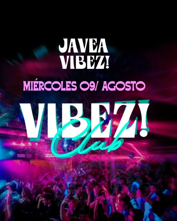 Vibez Club for Socco Jávea