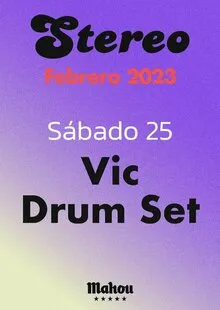 Vic Drumset - Stereo Alicante