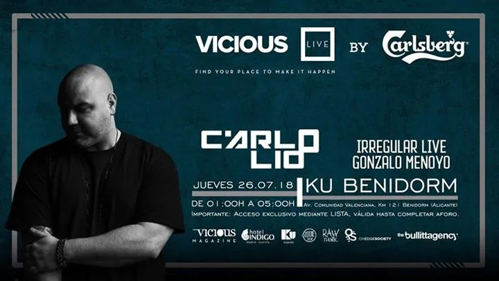 Vicious Live By Carlsberg con Carlo Lio + Guest Djs En Ku Benidorm