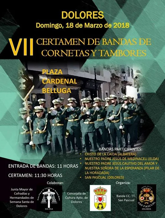 VII Certamen de Bandas de Cornetas y Tambores en Dolores