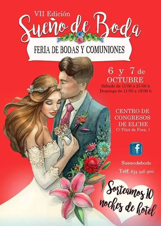 VII Edición Sueño de Boda , Feria de bodas y Comuniones Alicante