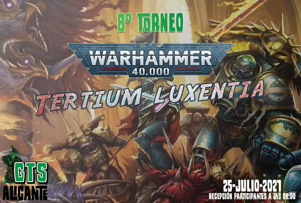 VIII Torneo Warhammer 40k -Tertium Luxentia