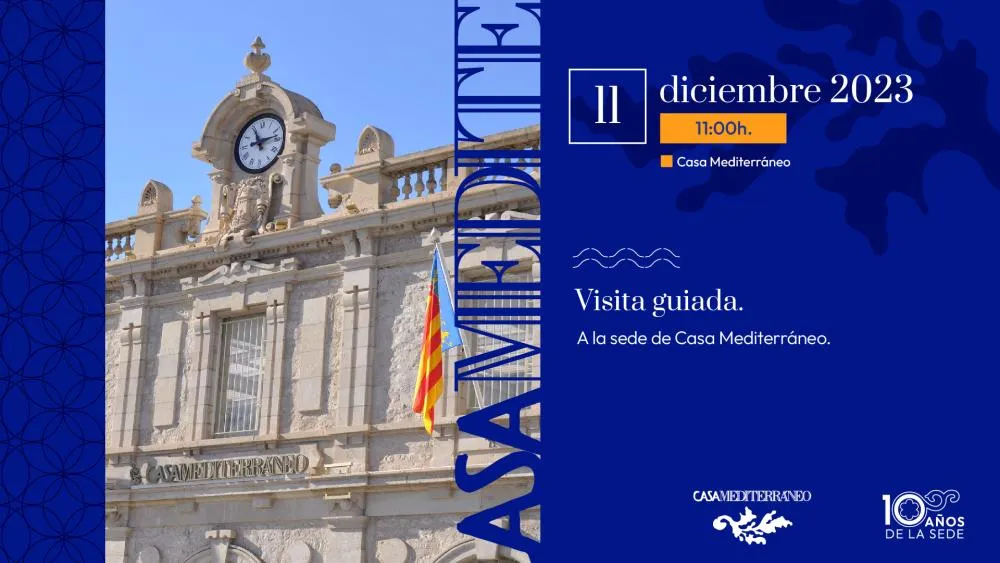 Visita guiada a la sede de Casa Mediterráneo