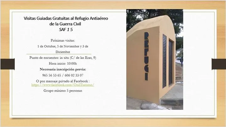 Visitas guiadas al Refugio antiaéreo SAF 1 5 Onil