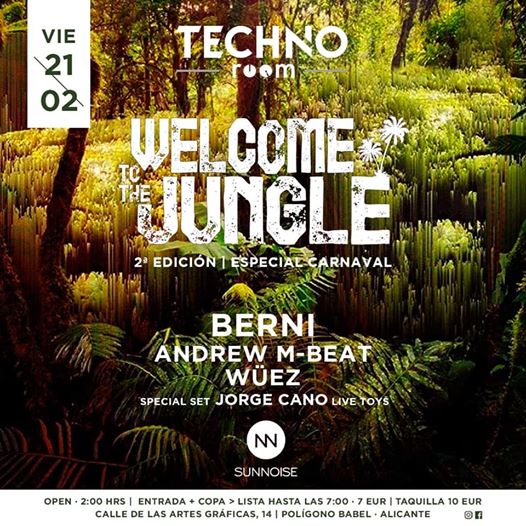 Wellcome To The Jungle ( Technoroom Especial Carnaval)