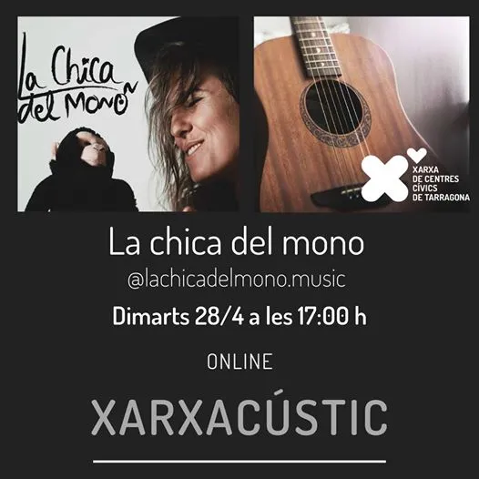 Xarxacústic online 3ª edició: La chica del mono