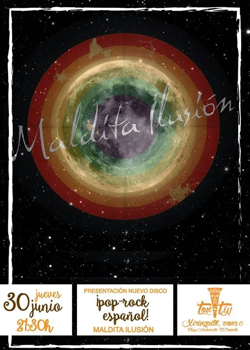 Xiringuito Ton-Tin: Maldita Ilusión