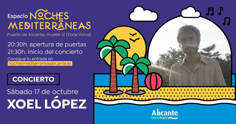 Xoel López en el Puerto de Alicante - Noches Mediterraneas