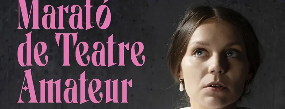 XXIV Maratón de Teatre Amateur Elche 2024