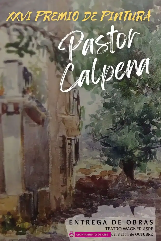 XXVI Premio de Pintura Pastor Calpena