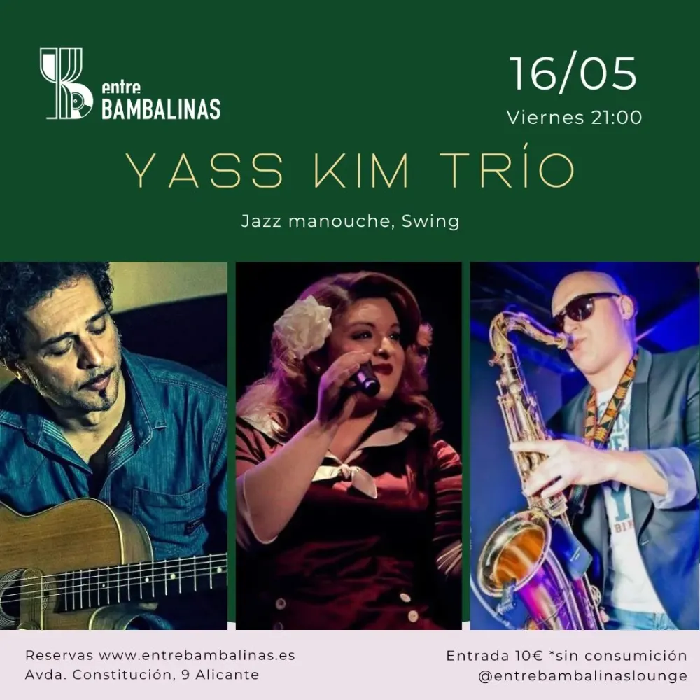 Yass Kim Trío / Swing, jazz manouche, jazz
