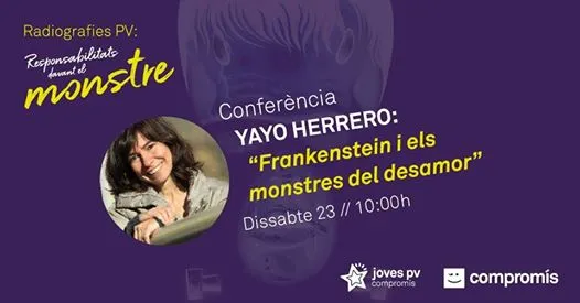 Yayo Herrero: Frankenstein i els monstres del desamor