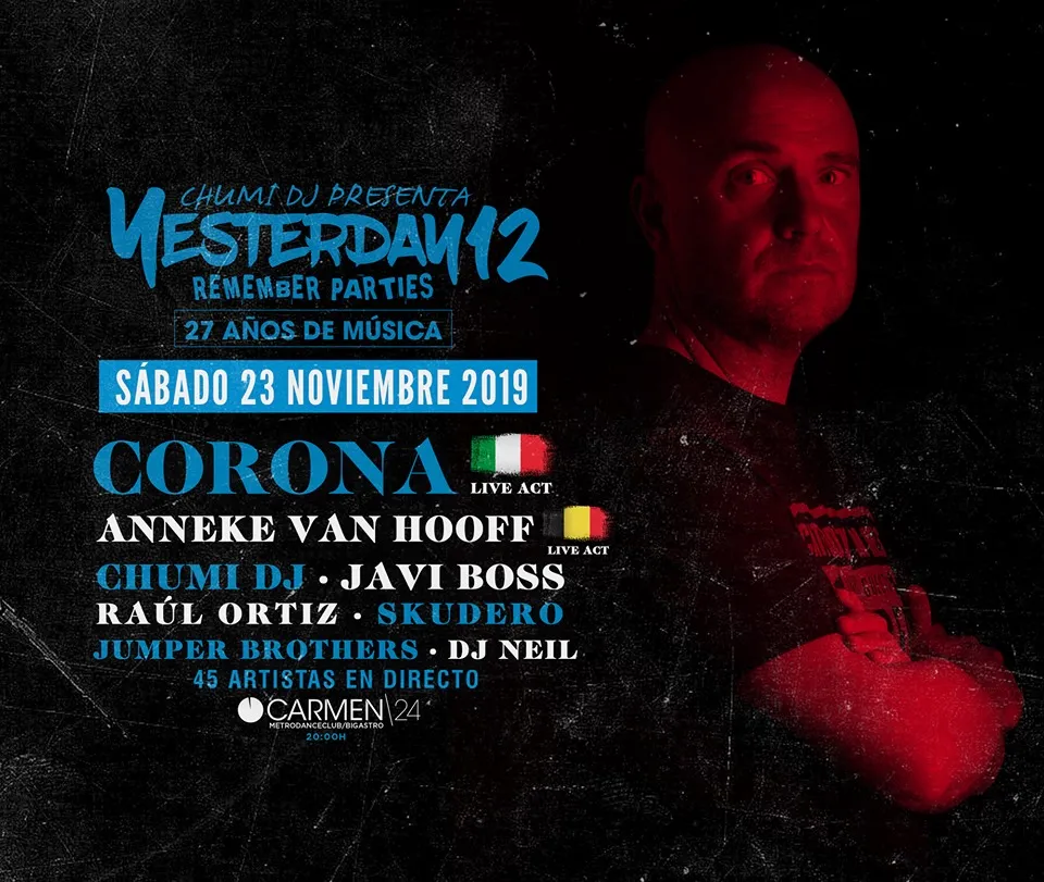 Yesterday 12 - 27 años de música con las actuaciones en directo de CORONA y ANNEKE VAN HOOFF