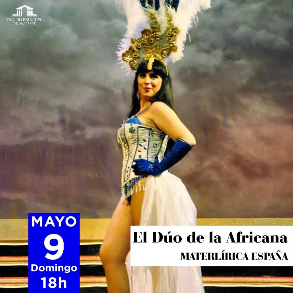 Zarzuela El Dúo de la Africana de Miguel Echegaray