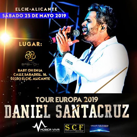 ¡Asiste! Concierto Daniel Santacruz en Elche-Alicante