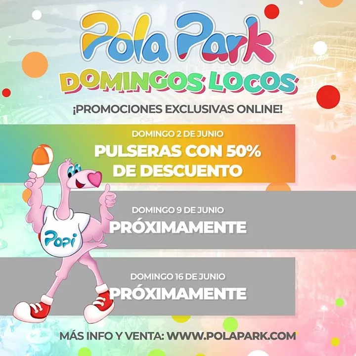 ¡DOMINGOS LOCOS AL 50% EN POLA PARK!
