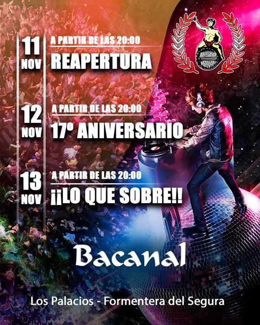 ¡Lo que sobre! - Reapertura Disco Pub Bacanal