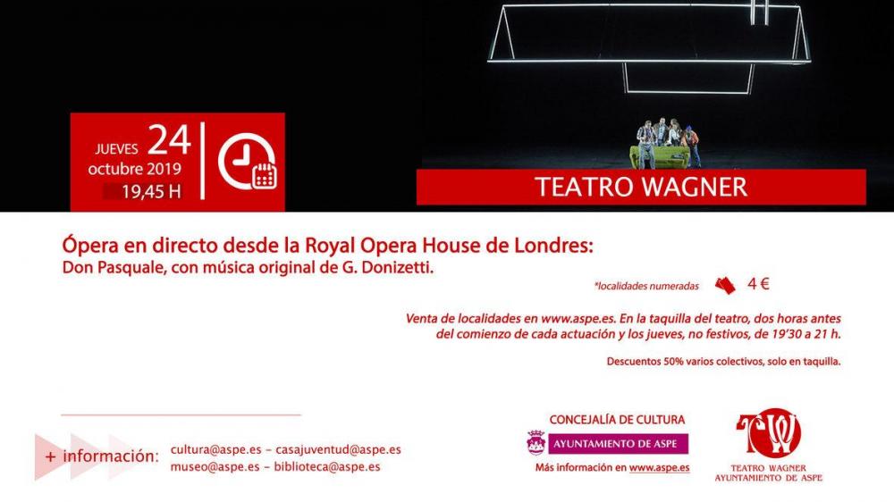 Ópera en directo desde la Royal Opera House de Londres en Aspe