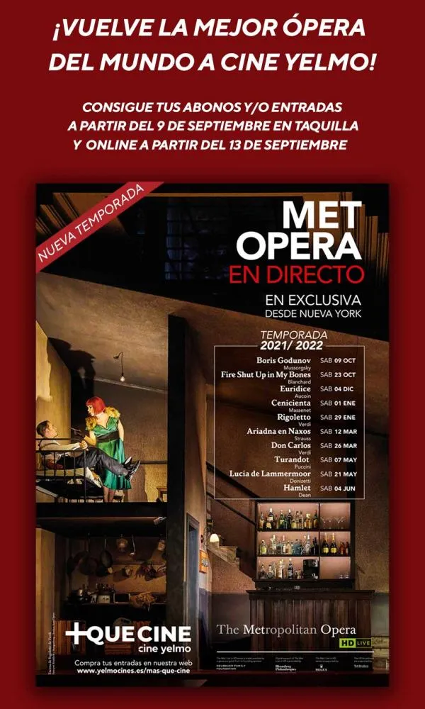 Ópera en Yelmo - MET Opera en directo 2021-2022