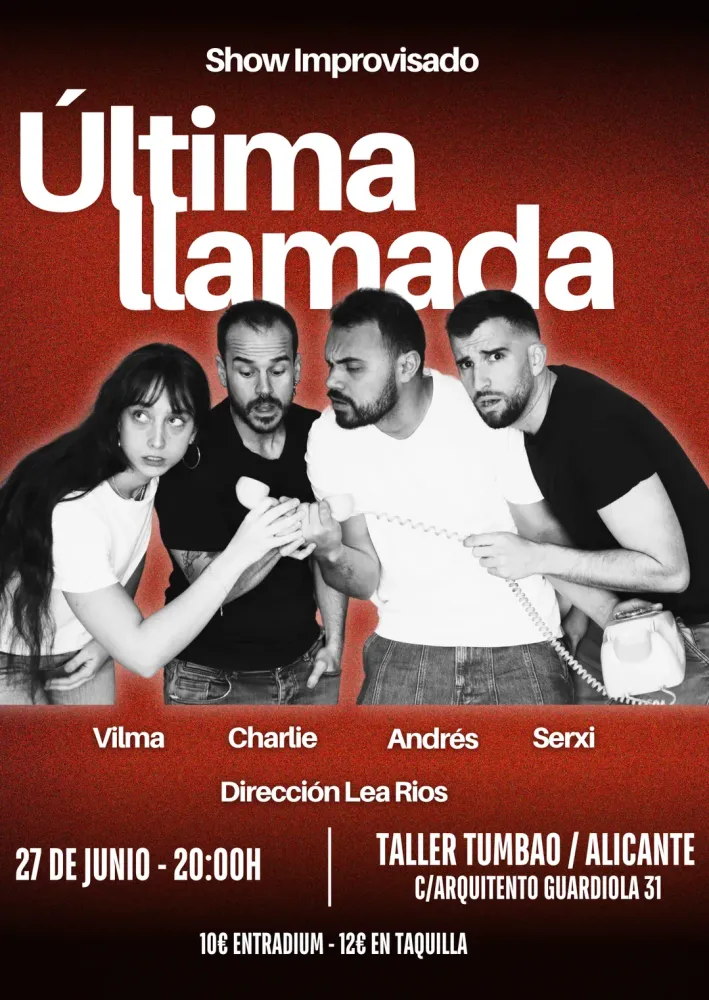 Última llamada - Show Improvisado