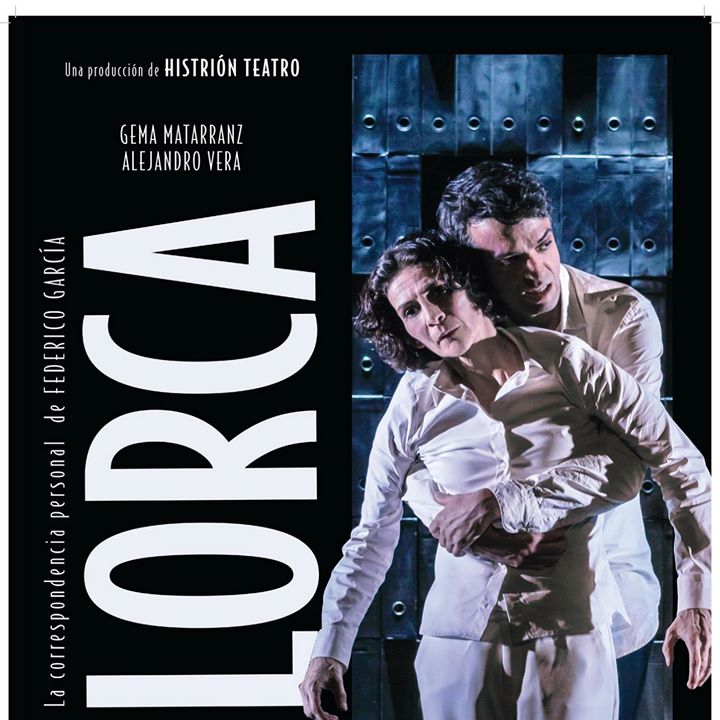 “Lorca, la Correspondencia Personal” - Teatro Castelar