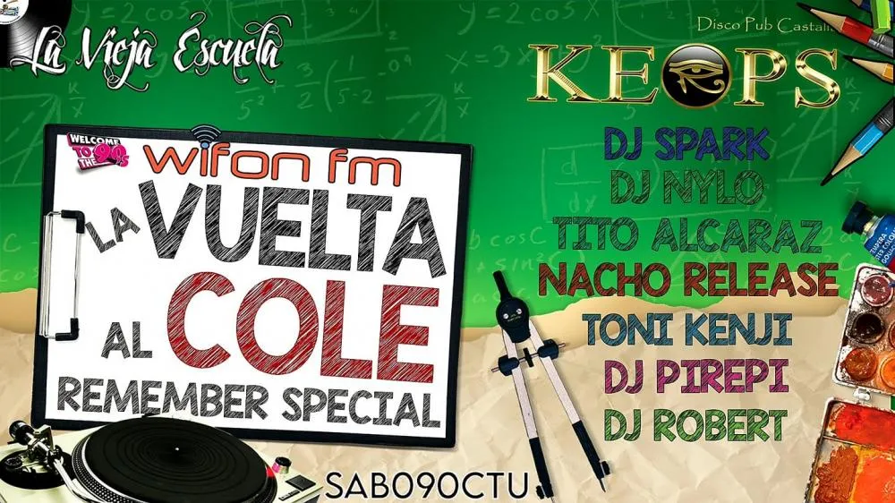 " La Vuelta al Cole " Remember Special By Keops & Wifon FM
