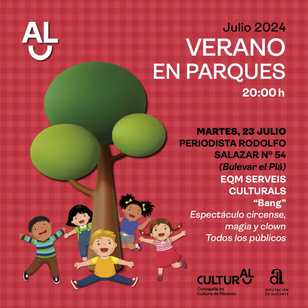 "Bang" ► Verano en Parques Alicante 2024